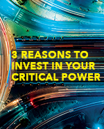 3 Reasons to Invest in your Critical Power