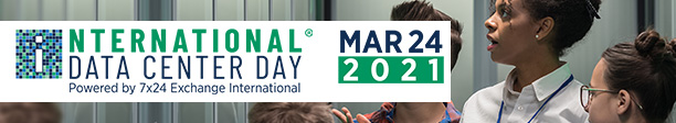 International Data Center Day March 25, 2020  | Powered by 7x24 Exchange International